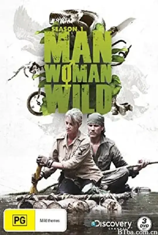 野外求生夫妻档 第一季/Man, Woman, Wild Season 1