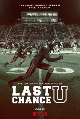 最后机会大学 第二季/Last Chance U Season 2