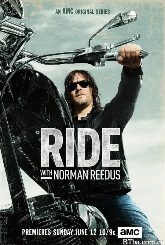 与弩哥同骑 第二季/Ride with Norman Reedus Season 2