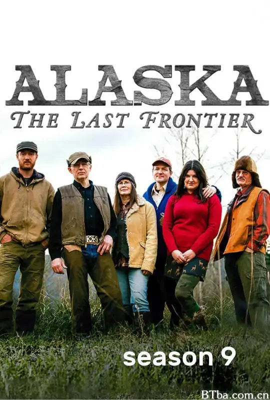 家在阿拉斯加 第九季/Alaska: The Last Frontier Season 9