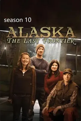 家在阿拉斯加 第十季/Alaska: The Last Frontier Season 10