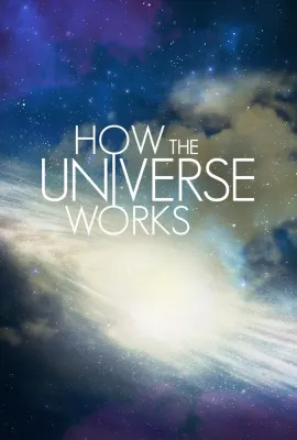 了解宇宙是如何运行的 第六季/How the Universe Works Season 6