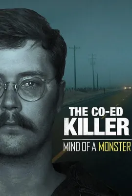 Co-Ed杀手：可怖头脑/The Co-Ed Killer: Mind of a Monster