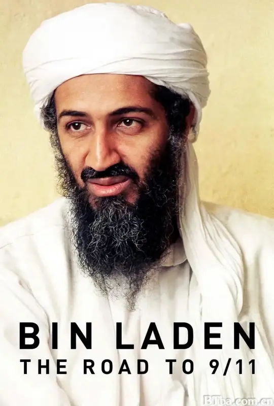 本·拉登：走向911之路 第一季/Bin Laden: The Road to 9/11 Season 1
