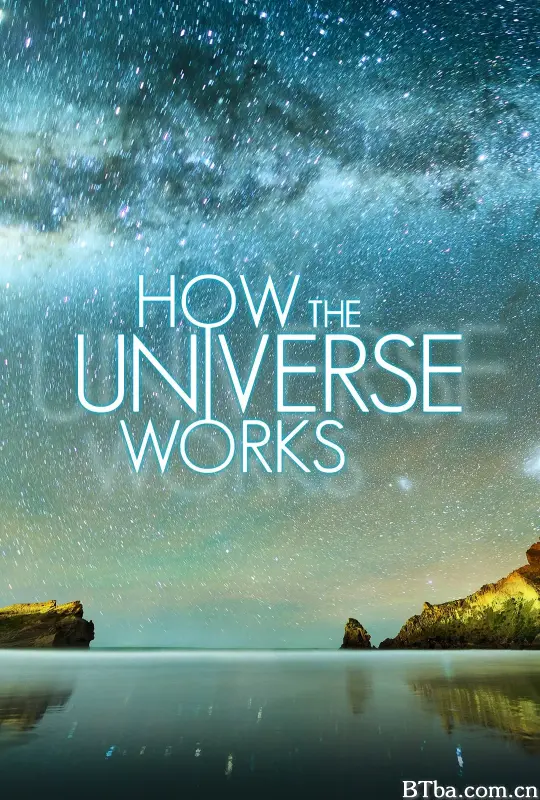 了解宇宙是如何运行的 第三季/How the Universe Works Season 3