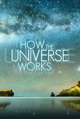 了解宇宙是如何运行的 第三季/How the Universe Works Season 3