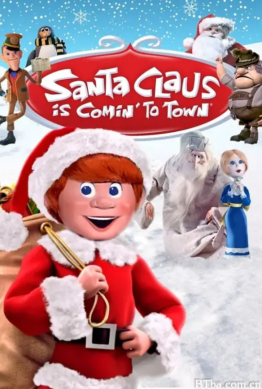 圣诞老人来啦/Santa Claus Is Comin’ to Town
