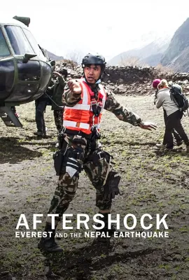 余波：珠峰和尼泊尔大地震/Aftershock: Everest and the Nepal Earthquake