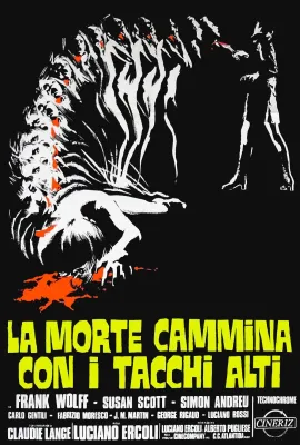 穿高跟鞋的死神/La morte cammina con i tacchi alti