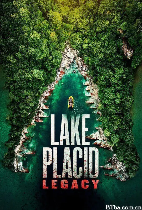 史前巨鳄遗产/Lake Placid: Legacy