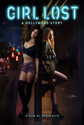 迷惘之城：好莱坞/Girl Lost: A Hollywood Story