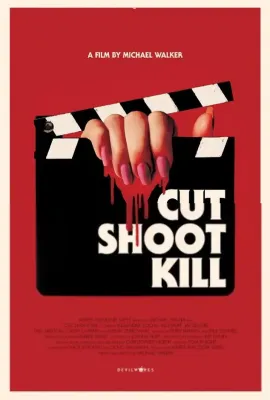 拍完就杀人/Cut Shoot Kill