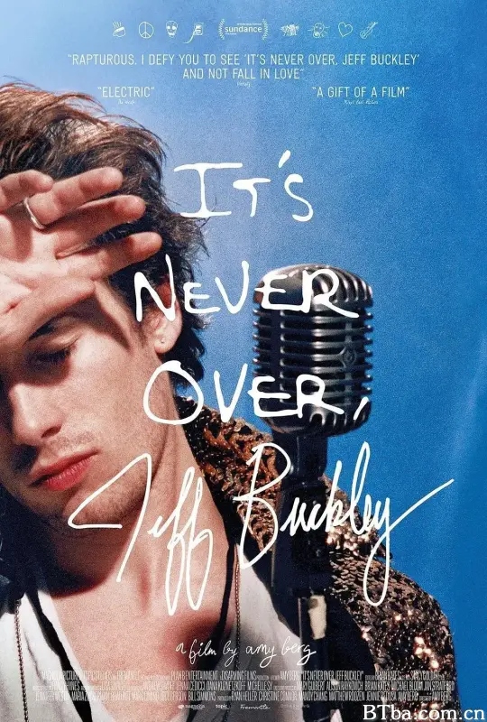 杰夫·巴克利，一切从未结束/It’s Never Over, Jeff Buckley