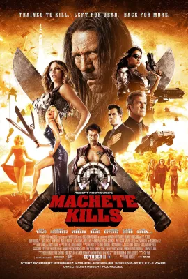 弯刀杀戮/Machete Kills