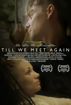 待到重逢时/Till We Meet Again