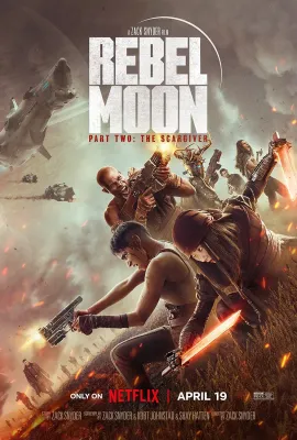 月球叛军2：烙印之人/Rebel Moon - Part Two: The Scargiver