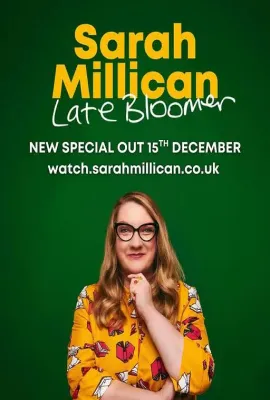 莎拉·米利根：大器晚成/Sarah Millican: Late Bloomer Live
