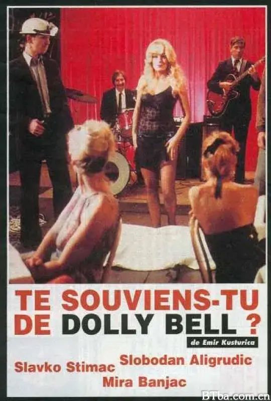 你还记得多莉·贝尔吗？/Sjećaš li se Doli Bel?