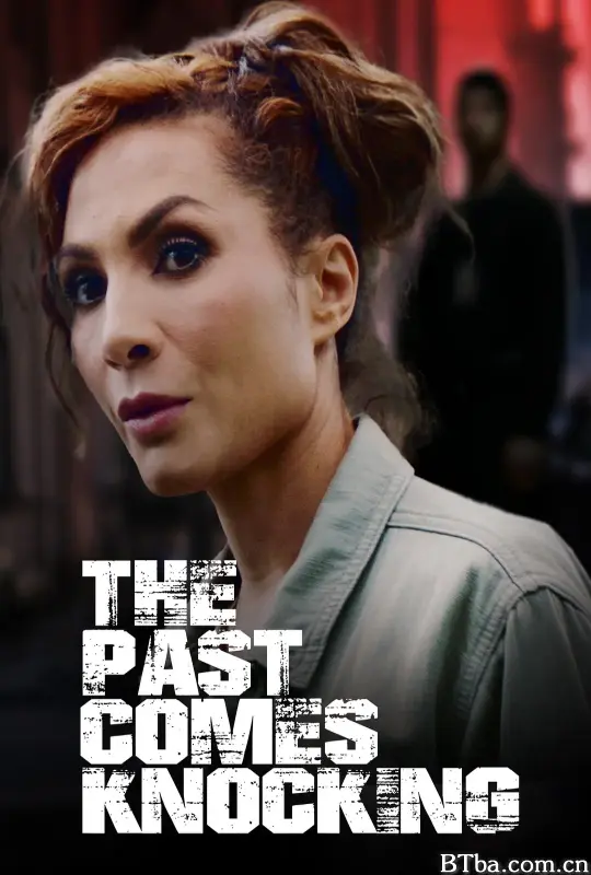The Past Comes Knocking