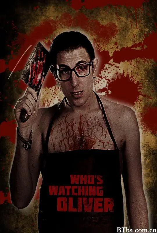 谁在偷看奥利弗/Who's Watching Oliver