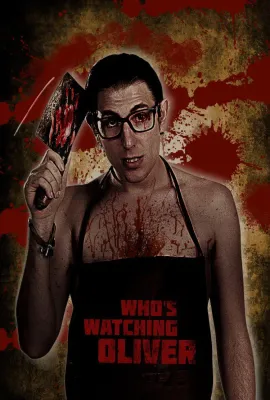 谁在偷看奥利弗/Who's Watching Oliver