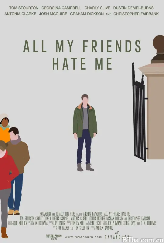 我的朋友都恨我/All My Friends Hate Me