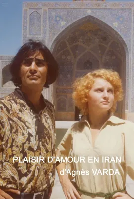 爱的愉悦在伊朗/Plaisir D'amour En Iran