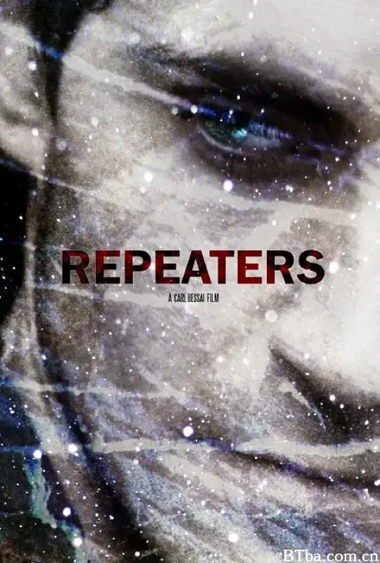 往复惊魂/Repeaters