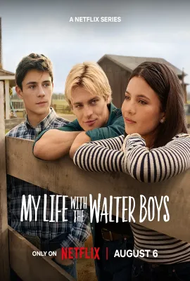 我与沃尔特家男孩的生活 第三季/My Life with the Walter Boys Season 3
