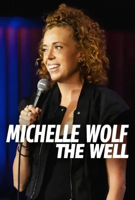 米歇尔·沃尔夫：井/Michelle Wolf: The Well