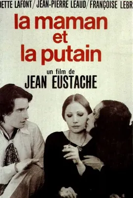 母亲与娼妓/La Maman et la Putain