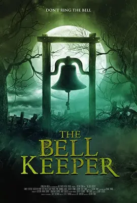 看门人/The Bell Keeper