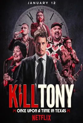 Kill Tony：笑闹德州/Kill Tony: Once Upon a Time in Texas