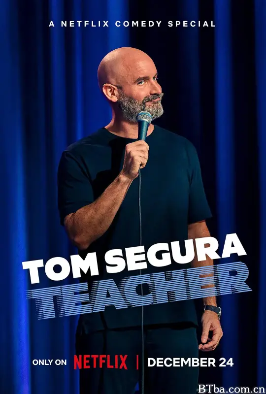 汤姆·赛格拉：好为人师/Tom Segura: Teacher