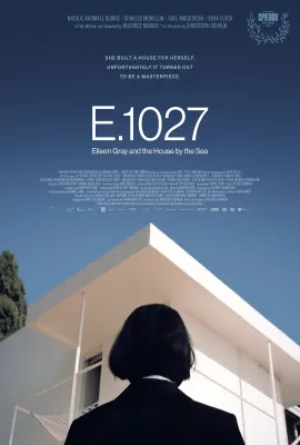 E.1027-艾琳·格雷和海边的房子/E.1027 – Eileen Gray and the House by the Sea