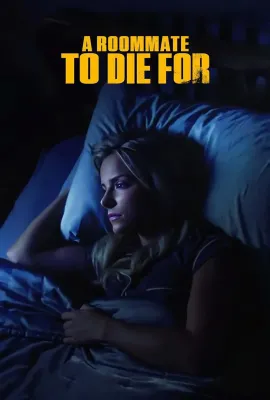 为之而死的室友/A Roommate To Die For