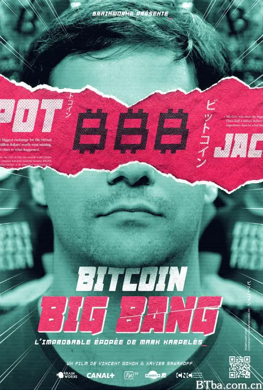 比特币大爆炸/Bitcoin Big Bang: l'improbable épopée de Mark Karpeles