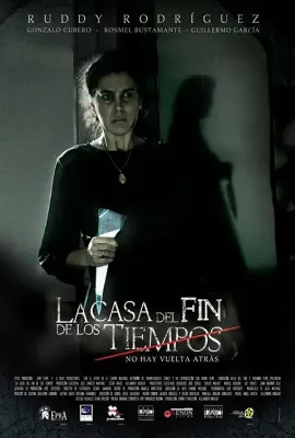 时间尽头的房屋/La casa del fin de los tiempos