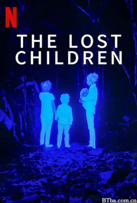 失落的孩子：亚马逊空难奇迹/The Lost Children