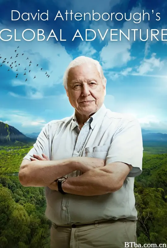 大卫·爱登堡的全球探险/David Attenborough's Global Adventures