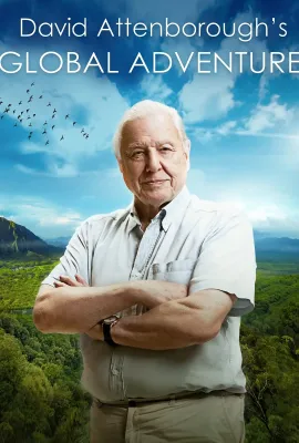 大卫·爱登堡的全球探险/David Attenborough's Global Adventures