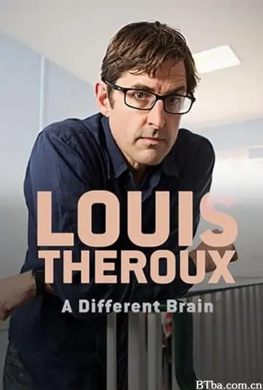 Louis Theroux: A Different Brain