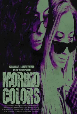 病态的颜色/Morbid Colors