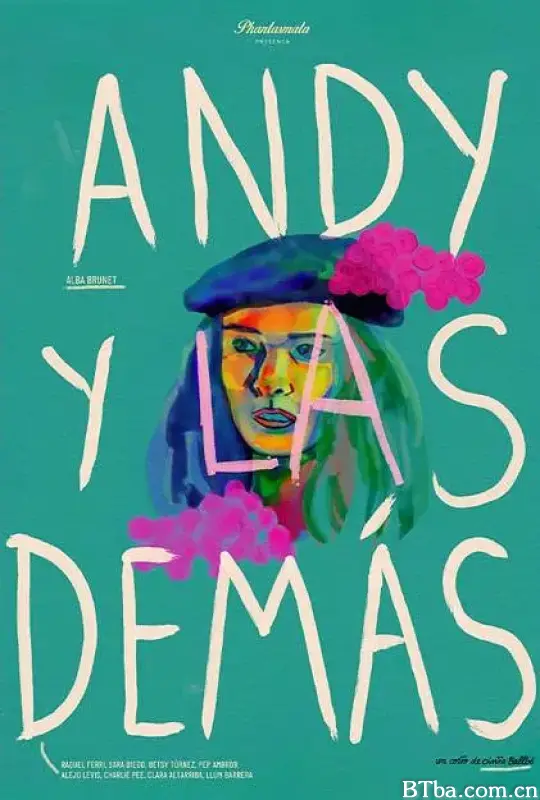 安迪和其他的女人/Andy y las demás