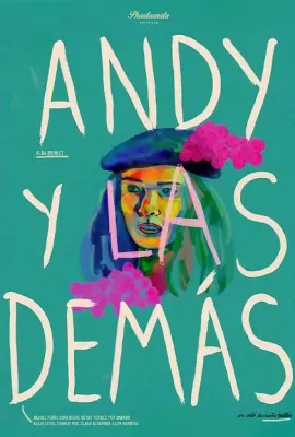 安迪和其他的女人/Andy y las demás