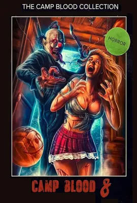 魂飞胆魄8：启示录/Camp Blood 8: Revelations