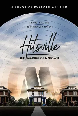 希思维尔：摩城唱片的诞生/Hitsville: The Making of Motown