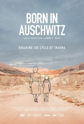 生在奥斯维辛集中营/Born In Auschwitz