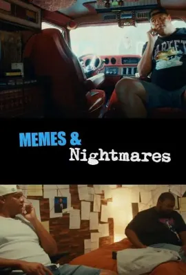 模因与噩梦/Memes & Nightmares