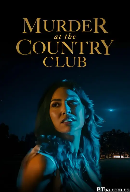俱乐部谋杀案/Country Club Scandal
